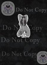 Load image into Gallery viewer, black and white graphic of a woman with text that reads "get on top if he dies he dies'